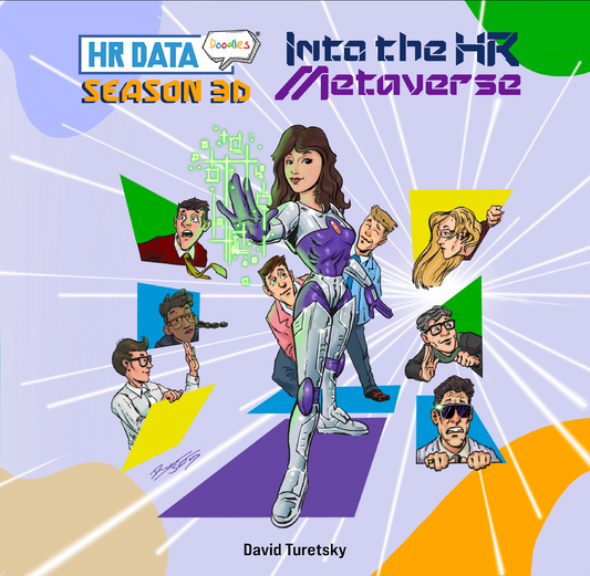 Review of HR Data Doodles: Season 3D - Into the HR Metaverse