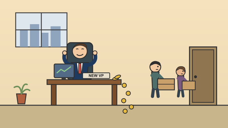 Cartoon executive relaxing behind a New VP desk while employees carry boxes out the door and coins spill off the desk